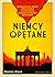Niemcy opętane. Przerażając...