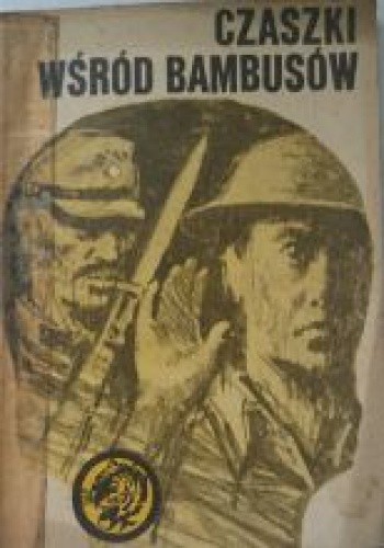 Czaszki wśród bambusów (Paperback)