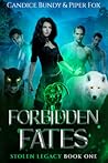 Forbidden Fates