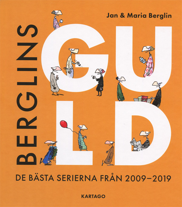 Berglins guld: de bästa serierna från 2009-2019