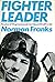 Fighter Leader: The story of Wing Commander Ian Gleed, DSO, DFC, CdG