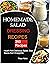 250 Homemade Salad Dressings by PETER Nikki