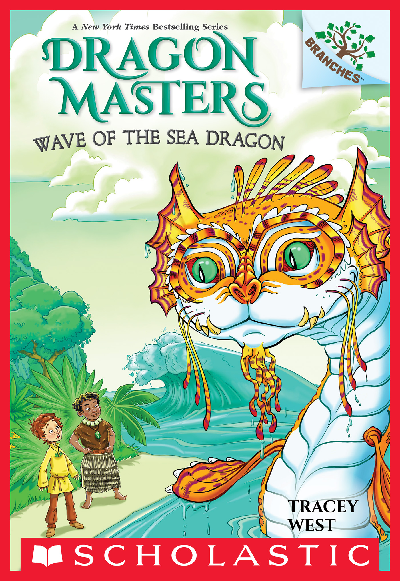 Wave of the Sea Dragon: A Branches Book (Dragon Masters #19)