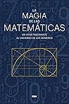 La magia de las m...