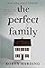 The Perfect Family