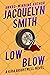 Low Blow (Kira Brightwell M...