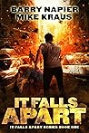 It Falls Apart (It Falls Apart #1)