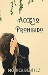 Acceso prohibido (Spanish Edition)