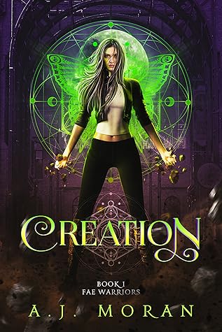 Creation (Fae Warriors, #1)