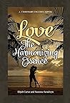 Love: The Harmoni...