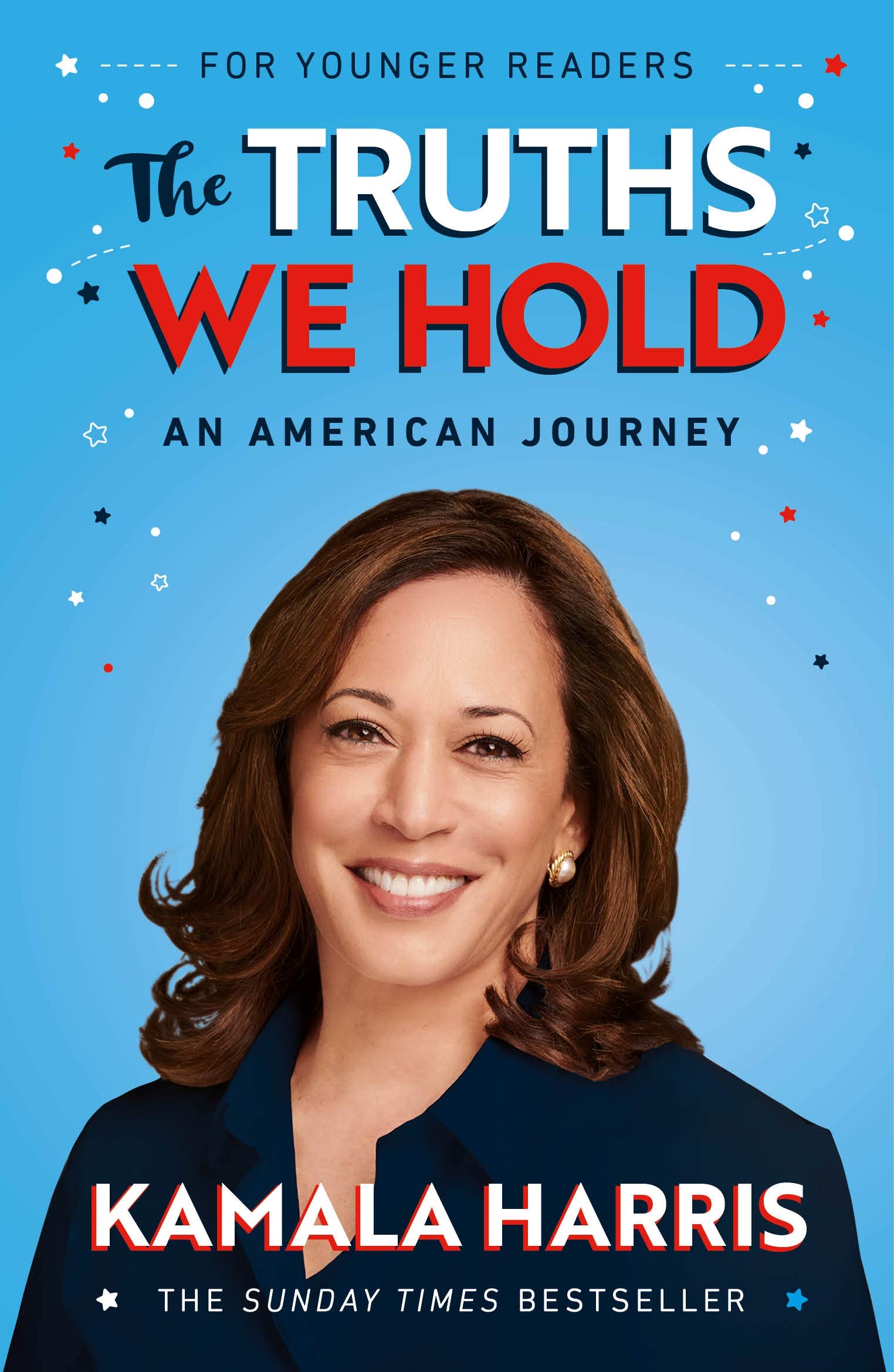 The Truths We Hold: An American Journey