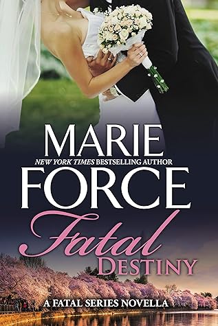 Fatal Destiny (Fatal, #3.5)