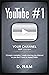 Youtube #1 by D. NAM