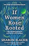If Women Rose Roo...