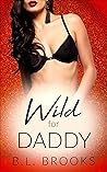 Wild For Daddy