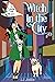 Witch in the City (Lobelia Falls) by J.J. Justice