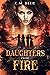 Daughters From Fire