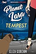 Planet Lara: Tempest