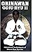 Okinawan Goju-Ryu: Fundamen...