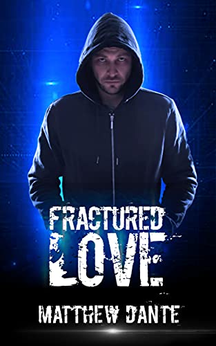 Fractured Love (Fractured #1)