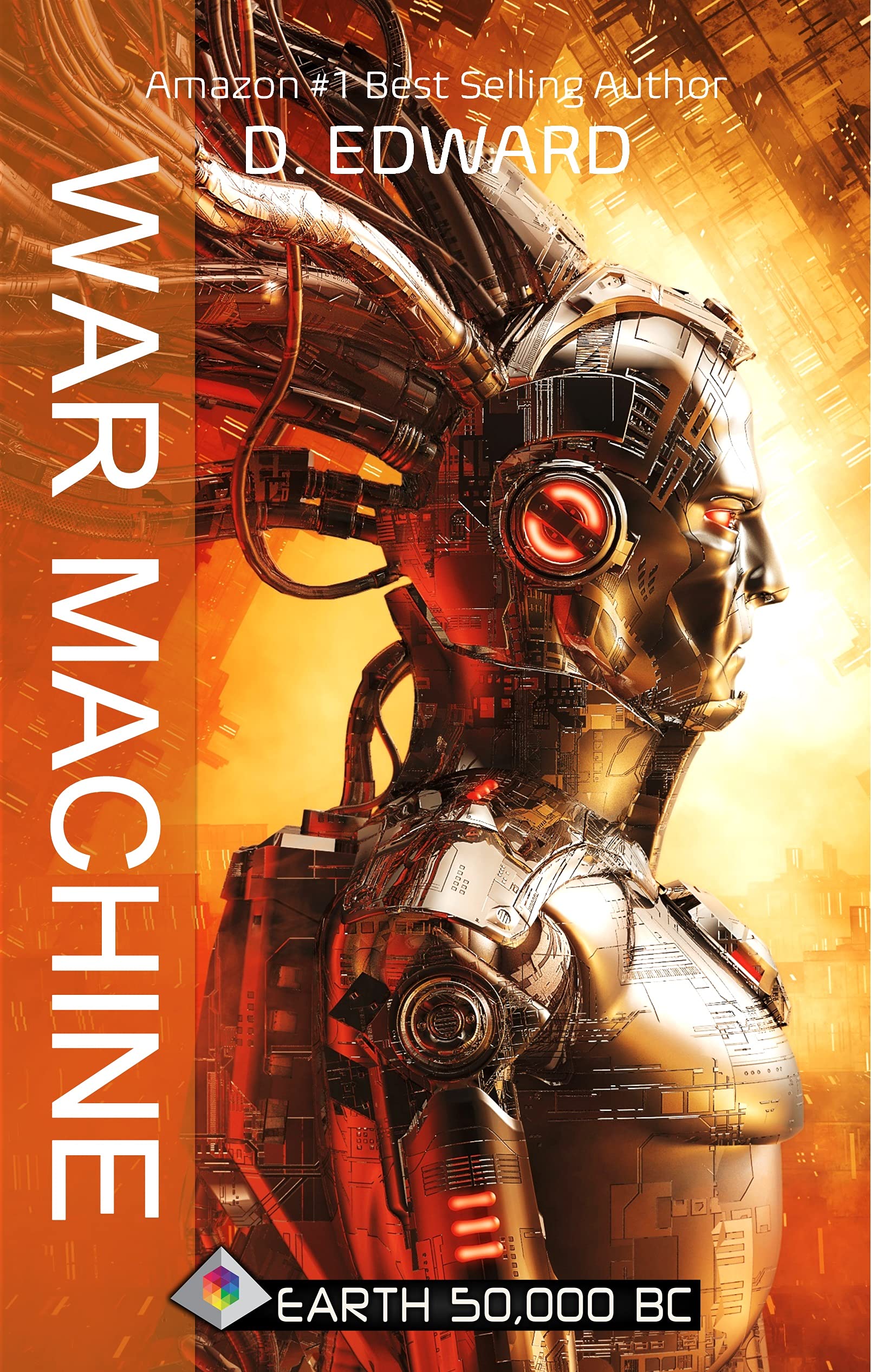 War Machine (Ancient Earth #2)