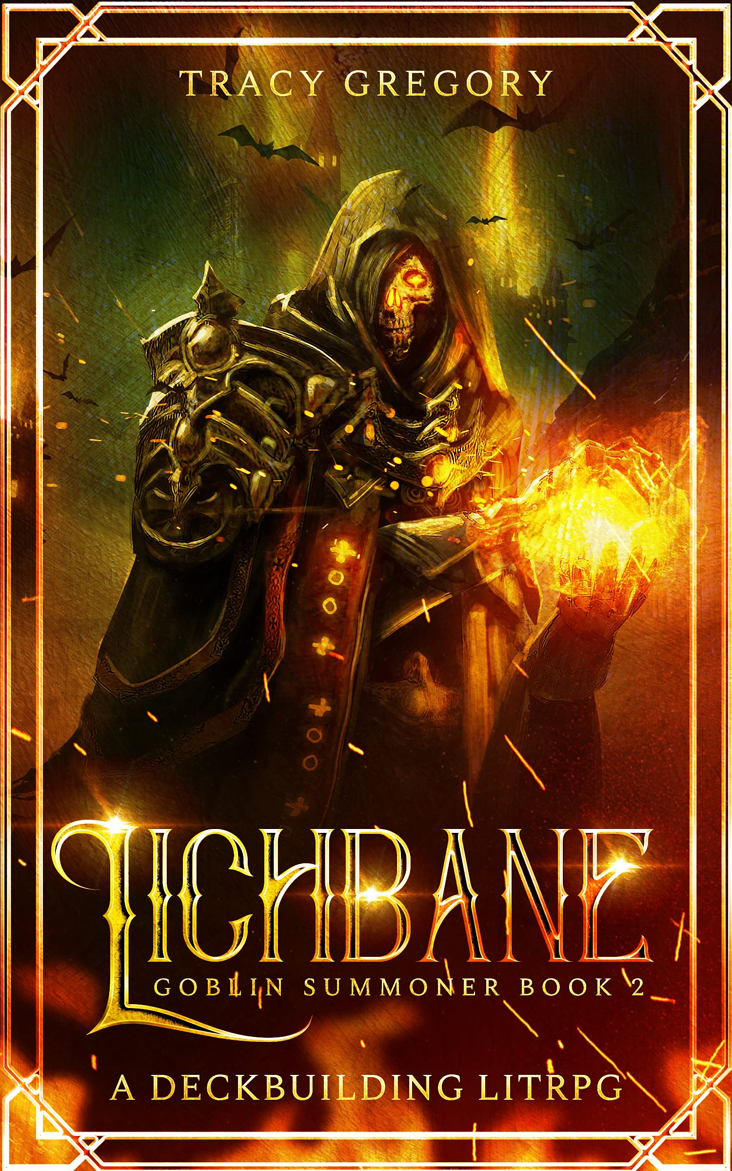 Lichbane (Goblin Summoner #2)