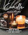 Candle Making Rec...
