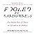 Fooled by Randomness: The Hidden Role of Chance in Life and in the Markets