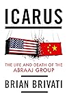 Icarus: The Life and Death of the Abraaj Group Icarus: The Life and Death of the Abraaj Group