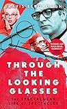 Through The Looki...