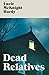 Dead Relatives