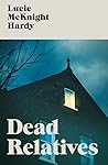 Dead Relatives