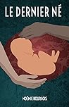 Le Dernier Né