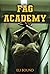 Fag Academy