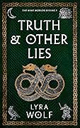 Truth and Other Lies