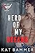 Hero of my Dreams (Security Operations Group Bravo #1)