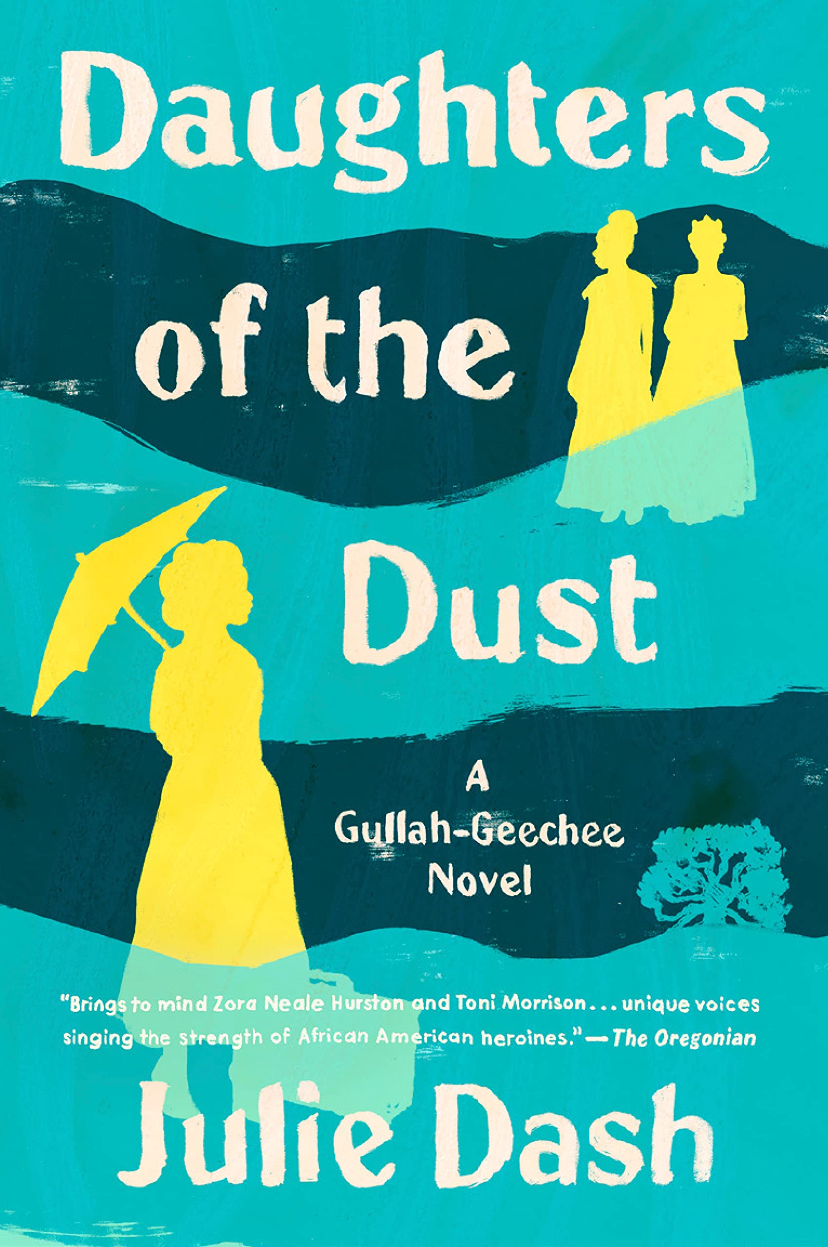 Daughters of the Dust: A Gullah-Geechee Novel (Kindle Edition)