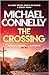 The Crossing (Harry Bosch, #18; Harry Bosch Universe, #28)