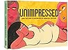 Unimpressed