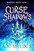 Curse of Shadows by A.K. Wilder