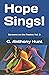 Hope Sings: Sermons on the ...