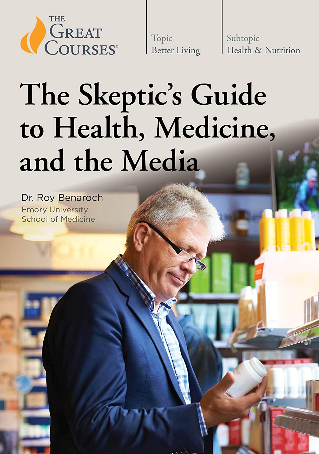 The Skeptic’s Guide to Health, Medicine, and the Media