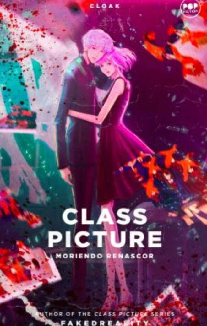 Class Picture: Moriendo Renascor (Class Picture #2)