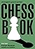 Chess book: El primer libro...