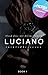 Luciano | Book I ✓ by taintedkissesxo