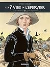 Les 7 Vies de l'Épervier, Troisième époque, Tome 2: ... Qu'est-ce que ce monde ? Les 7 Vies de l'Épervier, Troisième époque, Tome 2: ... Qu'est-ce que ce monde ?