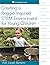 Creating a Reggio-Inspired STEM Environment for Young Children by Vicki Carper Bartolini