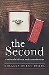 The Second: A Memoir of Love and Commitment