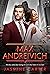 Max Andreivich (A Search For Marriage #16)