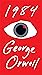 1984 by George Orwell